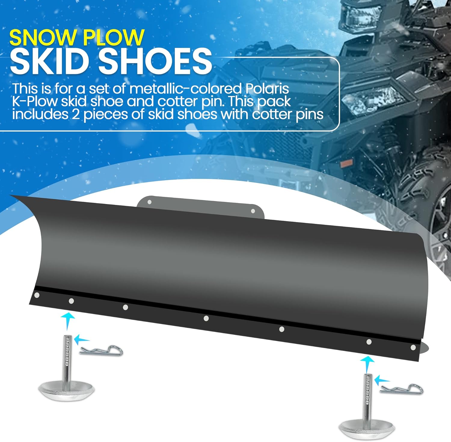 (2-Pack) Replacement Snow Plow Skid Shoes - Replaces Part ATV UTV Polaris K-Plow Nos 2205071 and 2208864 - Hardened Steel Snow Plow Non-Slip Base - with Quick-Release Cotter Pins